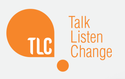 TLC - Talk Listen Change