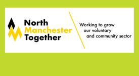 North Manchester Together working to grow our voluntary and community sector