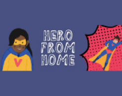 Be a hero from home