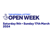 The National Lottery open week Saturday 9th - Sunday 17th March 2024